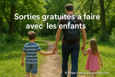 Sorties gratuites à faire avec les enfants : quelles idées simples et ludiques ?